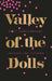 Valley Of The Dolls by Jacqueline Susann
