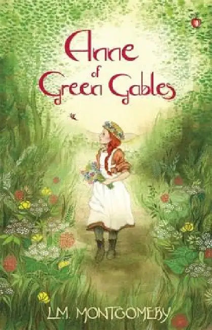 Anne of Green Gables by L. M. Montgomery