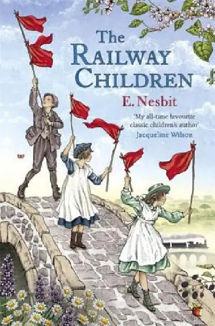 The Railway Children by E. Nesbit