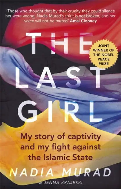 The Last Girl by Nadia Murad