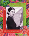 You are Always With Me by Frida Kahlo