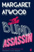 The Blind Assassin by Margaret Atwood