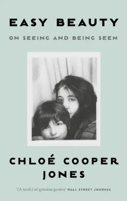 Easy Beauty by Chloe Cooper Jones