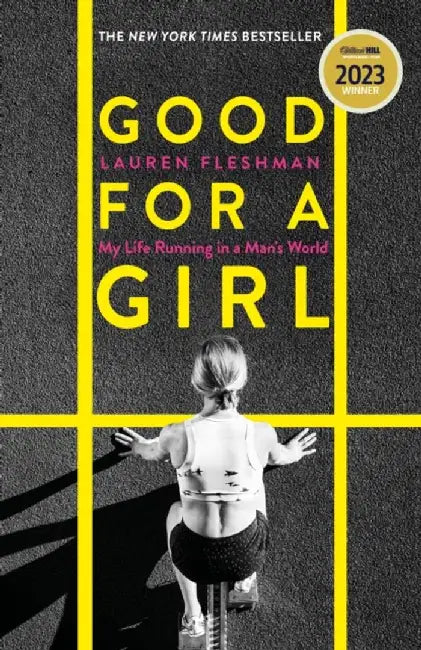Good for a Girl by Lauren Fleshman