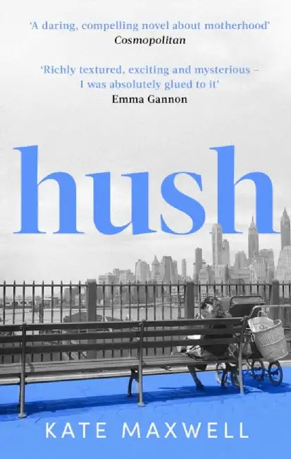 Hush by Kate Maxwell