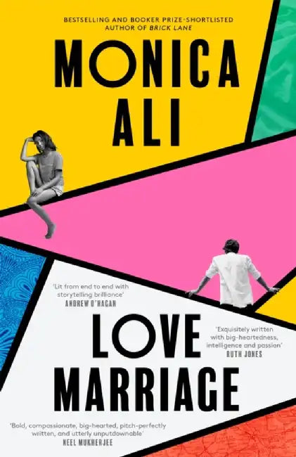 Love Marriage by Monica Ali