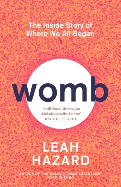 Womb by Leah Hazard