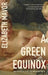A Green Equinox: A witty, dazzling rediscovered classic by Elizabeth Mavor