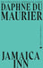 Jamaica Inn by Daphne Du Maurier