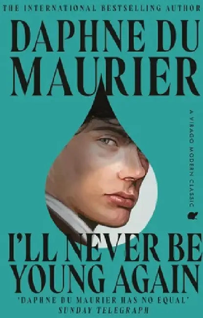 I'll Never Be Young Again by Daphne du Maurier
