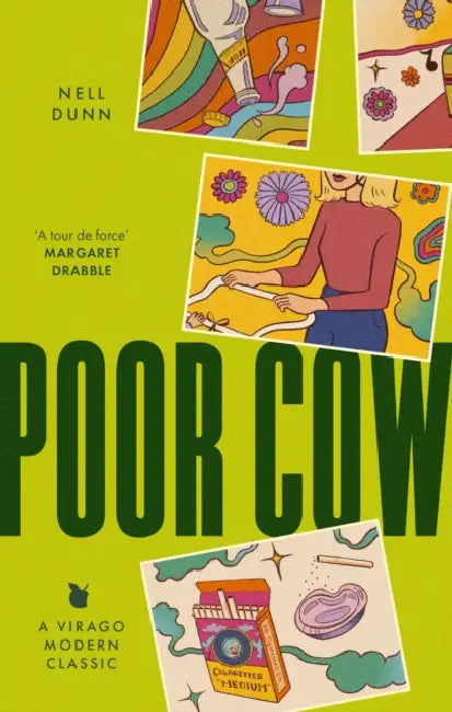 Poor Cow: A Virago Modern Classic by Nell Dunn