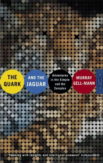 The Quark And The Jaguar by Murray Gell-mann