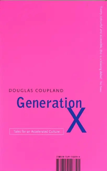 Generation X by Douglas Coupland