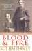 Blood and Fire by Roy Hattersley