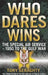Who Dares Wins by Tony Geraghty