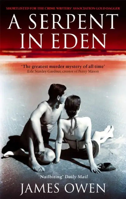 A Serpent In Eden by James Owen