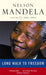 Long Walk To Freedom Vol 2 by Nelson Mandela