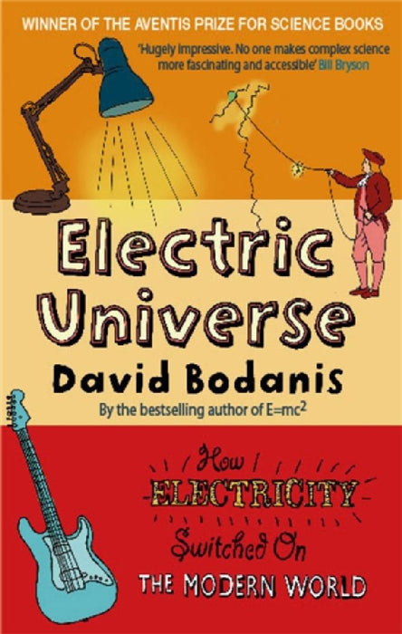 Electric Universe by David Bodanis