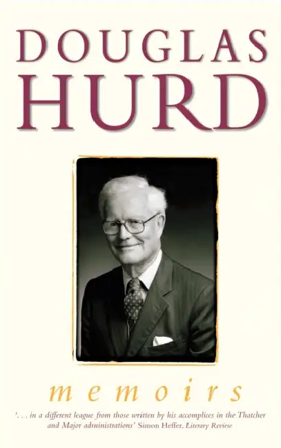 Memoirs by Douglas Hurd
