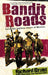 Bandit Roads B by Richard Grant