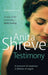 Testimony by Anita Shreve