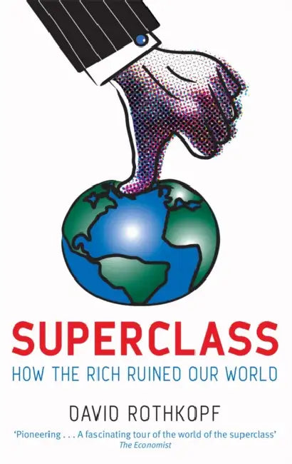Superclass by David Rothkopf