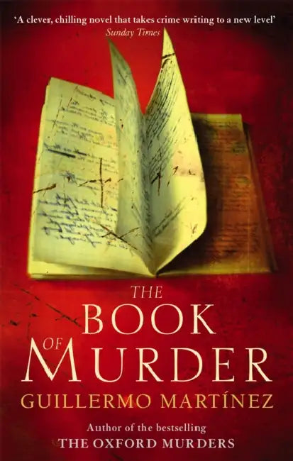 The Book Of Murder by Guillermo Martinez