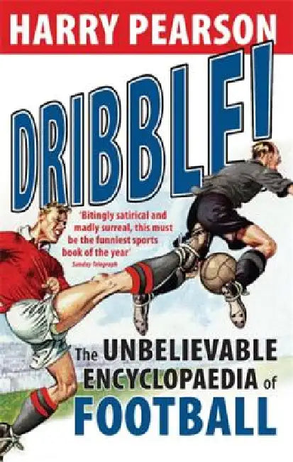 Dribble! by Harry Pearson