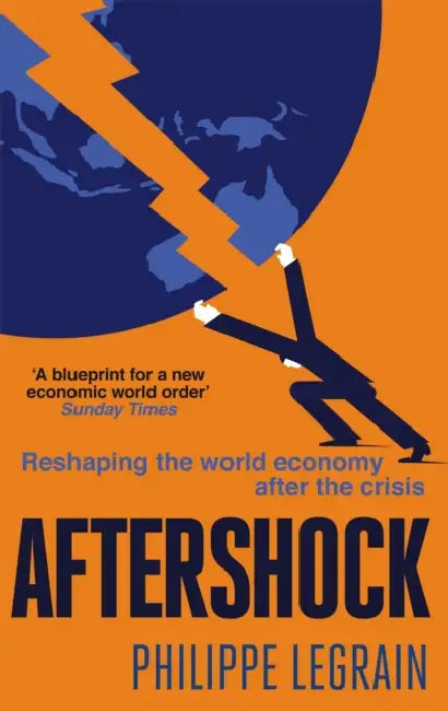 Aftershock: Reshaping the World Economy after the Crisis by Peter Bajorski