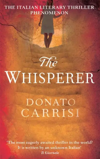 The Whisperer by Donato Carrisi