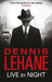 Live by Night by Dennis Lehane