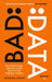 Bad Data by Georgina Sturge