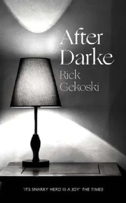 After Darke by Rick Gekoski