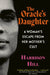 The Oracle's Daughter: A Woman's Escape From Her Mother's Cult by Harrison Hill
