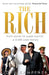 The Rich: From Slaves to Super-Yachts: A 2,000-Year History by Haydn Middleton