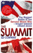 The Summit: The Biggest Battle of the Second World War - fought behind closed doors by Lita Linzer Schwartz