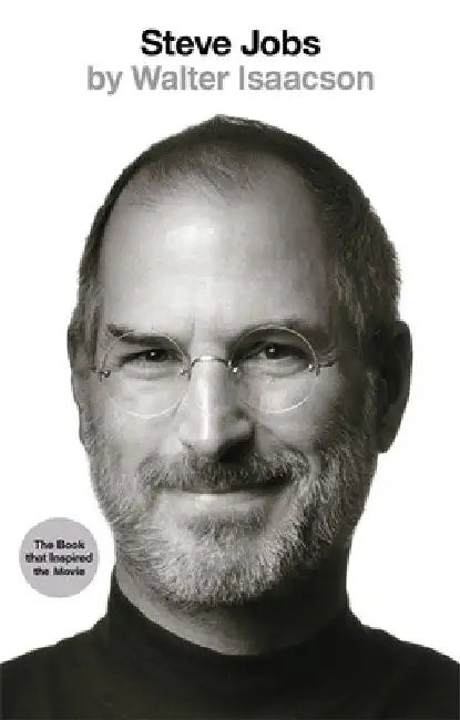 Steve Jobs by Walter Isaacson