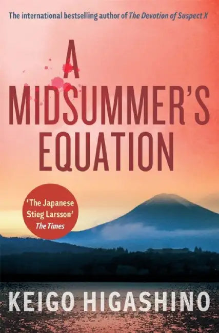 A Midsummer's Equation by Keigo Higashino
