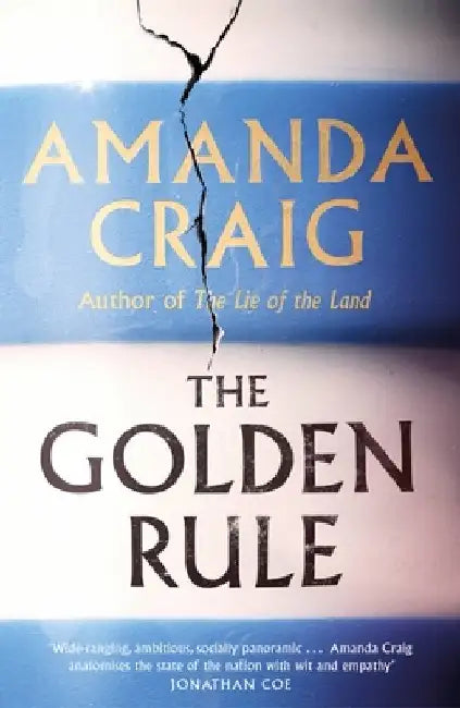 The Golden Rule by Amanda Craig