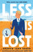 Less is Lost by Andrew Sean Greer