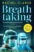 Breathtaking by Rachel Clarke