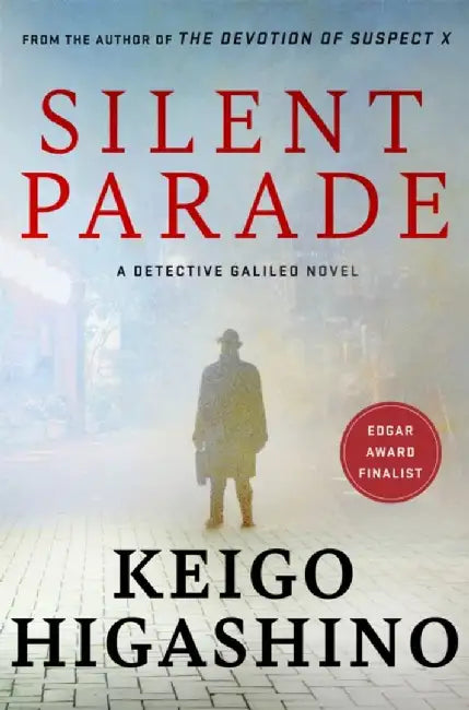 Silent Parade by Keigo Higashino
