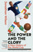 The Power and the Glory: A New History of the World Cup by Jonathan Wilson