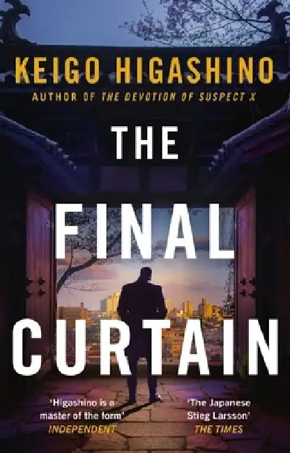 The Final Curtain by Keigo Higashino