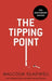 Tipping Point (B Hb) by Gladwell, Malcolm