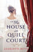 The House in Quill Court by Charlotte Betts