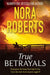 True Betrayals by Nora Roberts