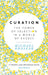 Curation by Michael Bhaskar