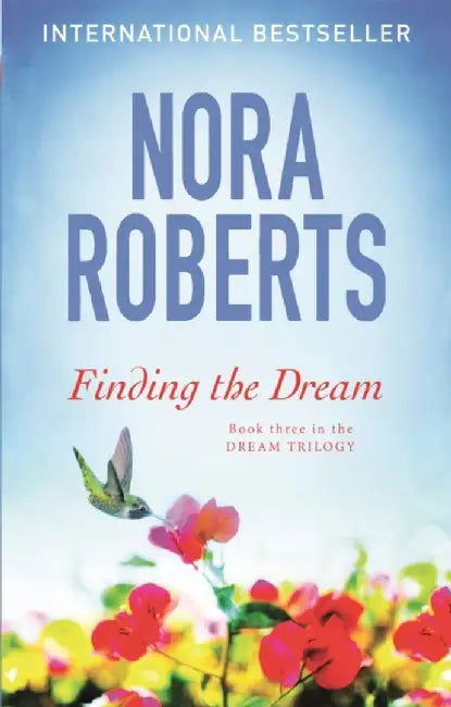 Finding The Dream by Nora Roberts