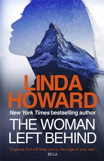 The Woman Left Behind by Linda Howard
